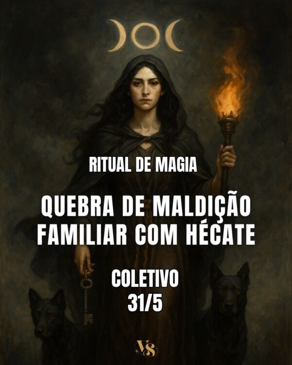 RITUAL DE MAGIA QUEBRA DE MALDIÇÃO FAMILIAR COM HÉCATE